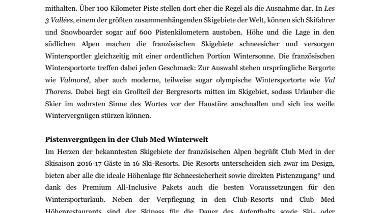Anschnallen und hinein ins Pistenvergnügen:  Club Med bietet das beste Skierlebnis in den französischen Alpen