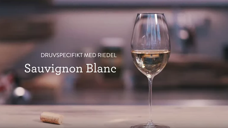 Druvspecifikt med Riedel - Sauvignon Blanc