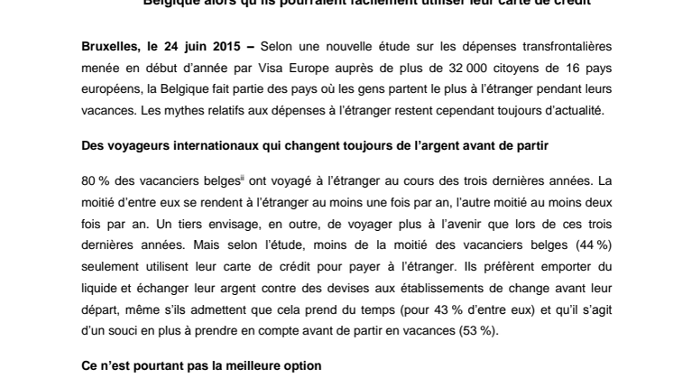 80 % des voyageurs belges partent en vacances à l’étranger, mais beaucoup perdent du temps et de l’argent avec des habitudes de paiement dépassées