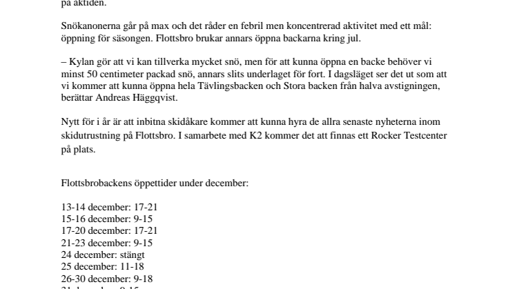 Nu öppnar Flottsbrobacken