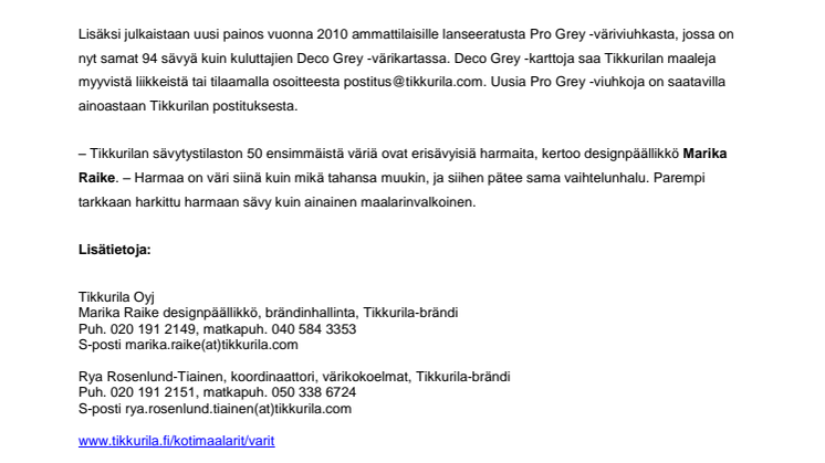 TIKKURILAN UUSI DECO GREY -VÄRIKARTTA HURMAA HARMAUDELLAAN 