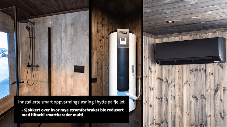  Når energi er inkludert i leieprisen er naturligvis ikke gjestene spesielt sparsommelig på forbruket. Derfor var det viktig for meg å finne en mest mulig energi-effektiv løsning, forteller Anders.