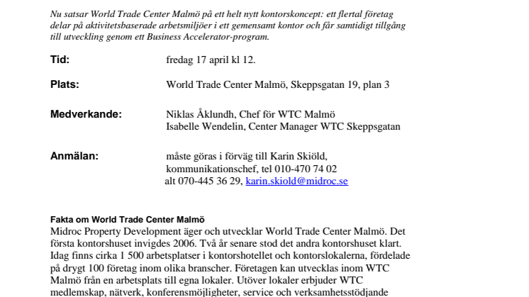 Välkommen till invigningen av World Trade Center Malmös nya Business Accelerator