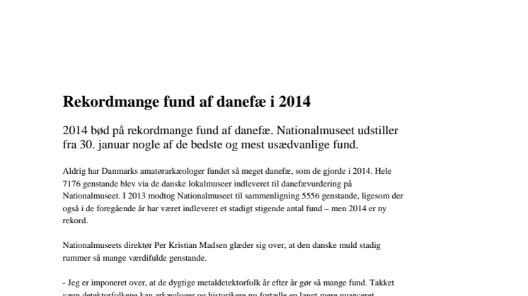 Rekordmange fund af danefæ i 2014