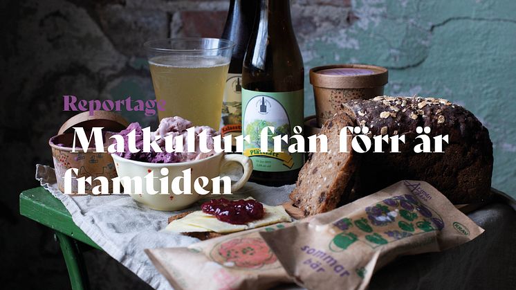  Matkultur från förr är framtiden