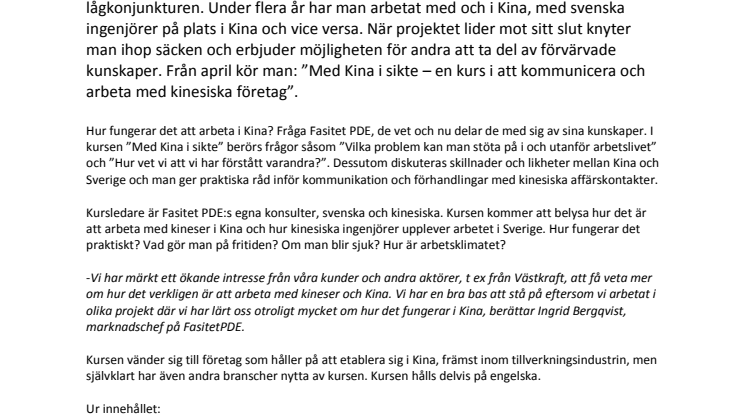 Ingenjörerna på Fasitet har Kina i sikte