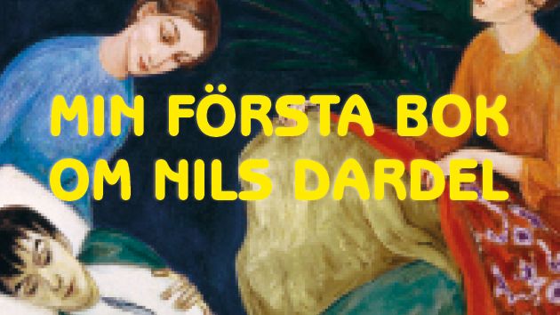 Min första bok om Nils Dardel – ny bok i Kreativa barn-serien