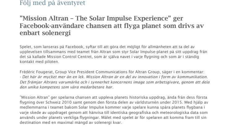 ”Mission Altran – The Solar Impulse Experience” ger Facebook-användare chansen att flyga planet som drivs av enbart solenergi 