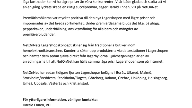 Succépremiär för NetOnNet!