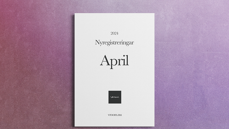 Nyregistreringar april 2024