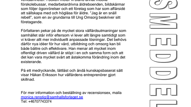 NY BOK - Snäll Rebell 4 juli 2013