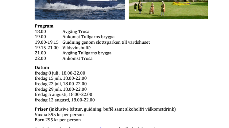 Tullgarns Värdshus och Trosa Rederi i samarbete om vildsvinsbuffé
