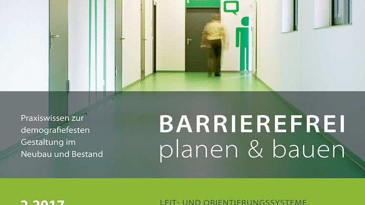 Barrierefrei planen & bauen 2-2017