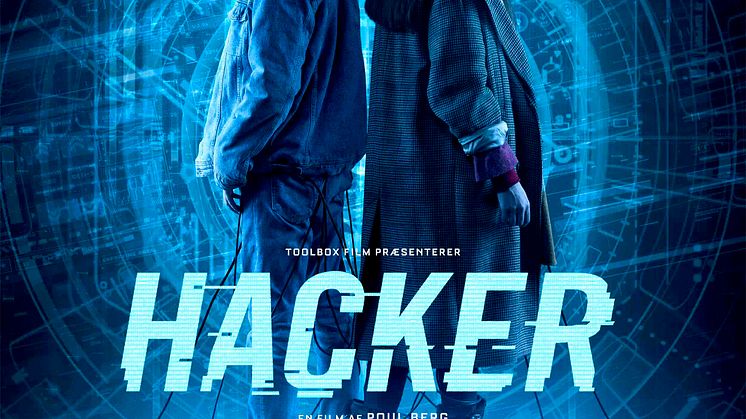 Teaserplakat og første sneak-peek fra den danske actionfilm for hele familien HACKER er klar!
