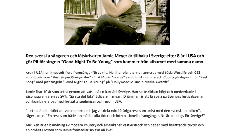 Prisbelönta Jamie Meyer är aktuell i Sverige med singeln ”Good Night To Be Young”