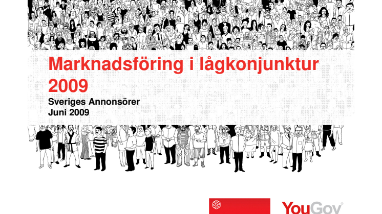 Annonsörpanelen nr 4 2009 - Marknadsföring i lågkonjunktur