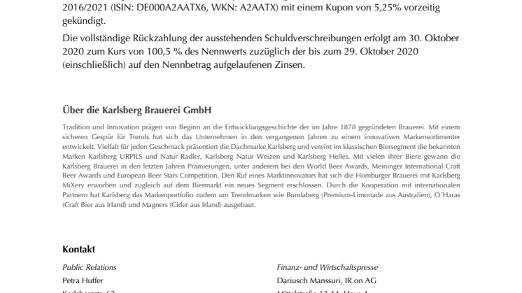 Karlsberg Brauerei zahlt Anleihe 2016/2021 am 30. Oktober 2020 vorzeitig zurück