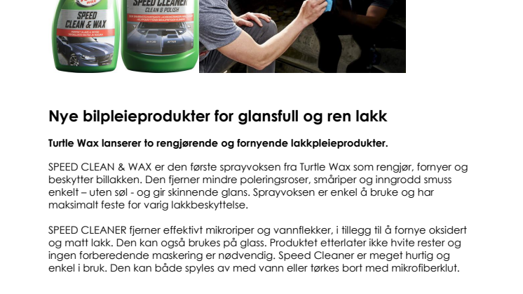 Nye bilpleieprodukter for glansfull og ren lakk