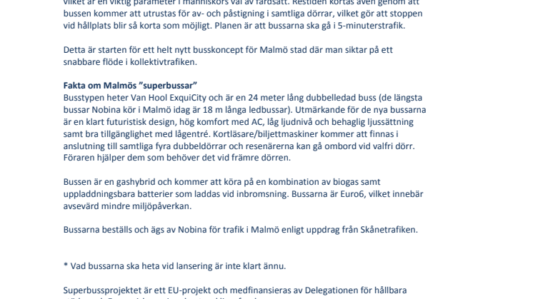 Nu är det klart med superbussar* till Skånetrafiken