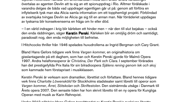 Hitchcocks Notorious blir opera - premiär på GöteborgsOperan 2015 