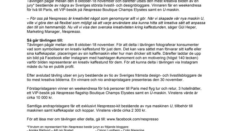 NESPRESSO OCH TOPPBLOGGARE HYLLAR KREATIVT KAFFEDRICKANDE I FOTOTÄVLING