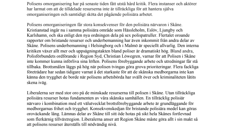 Säkra polisens resurser i Skåne