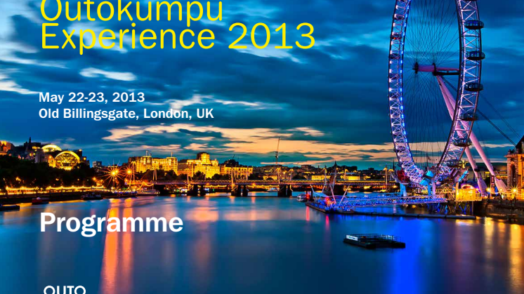Outokumpu Experience 2013 - Mr Jorma Ollila and Mr Colin Moon keynote speakers