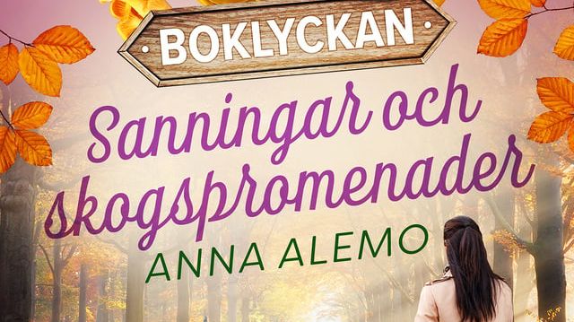 Sanningar och skogspromenader
