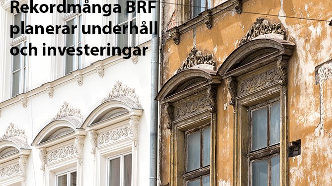 De hetaste underhållsplanerna för bostadsrättsföreningarna enligt färsk kartläggning