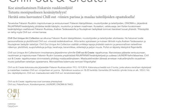 Chill Out & Create -näyttelyvierailu