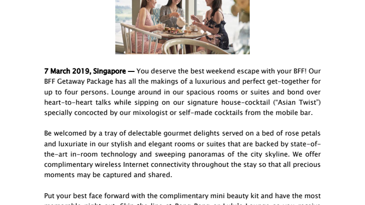 BFF Getaway Package at Pan Pacific Singapore
