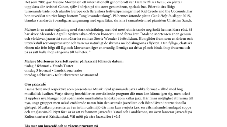 Malene Mortensen Kvartett inleder säsongen på vårens Jazzcaféer i Ystad, Landskrona och Kristianstad.