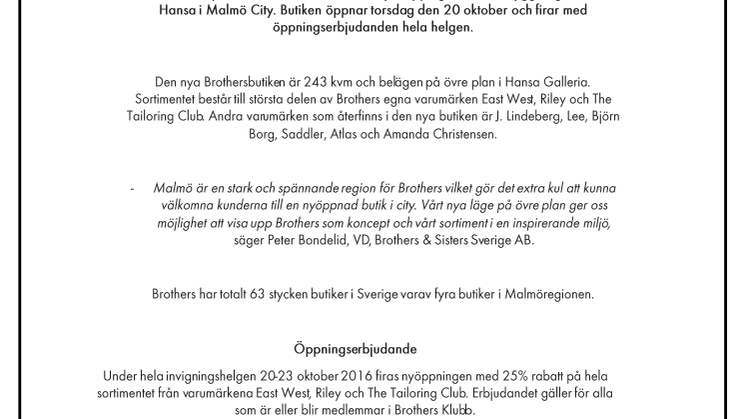 Brothers nyöppnar i Hansa Malmö 