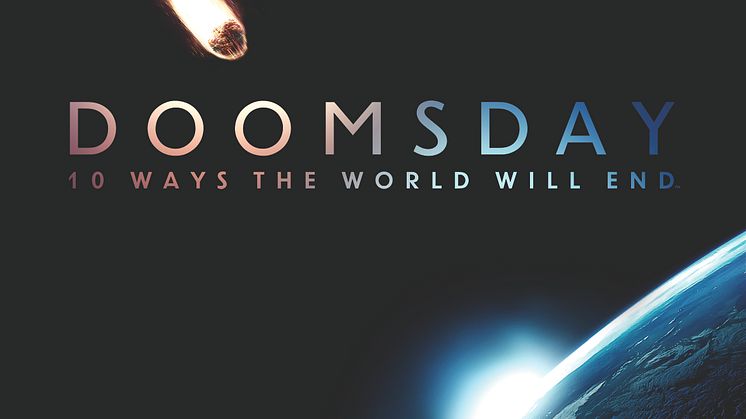 Doomsday: 10 Ways the World Will End