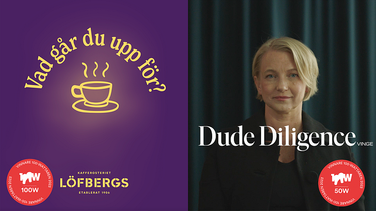 100W, Löfbergs med "Vad går du upp för" & 50W Vinge med "Dude Diligence"