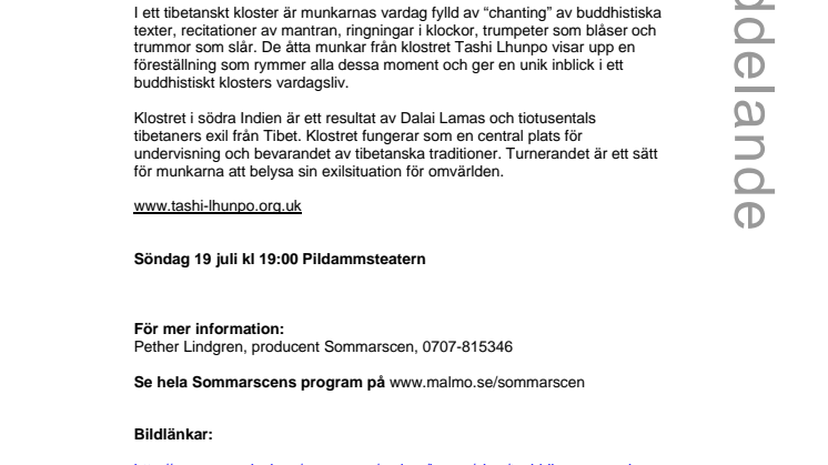 Buddhistiska mantran på Pildammsteatern