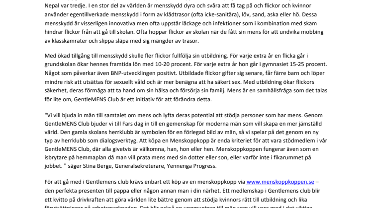 Ny herrklubb pratar om mens, stöttar kvinnors rätt till utbildning och verkar för lika förutsättningar på arbetsmarknaden 