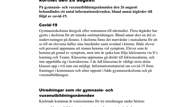 Gymnasie- och vuxenutbildningsnämnden i korthet den 26 augusti