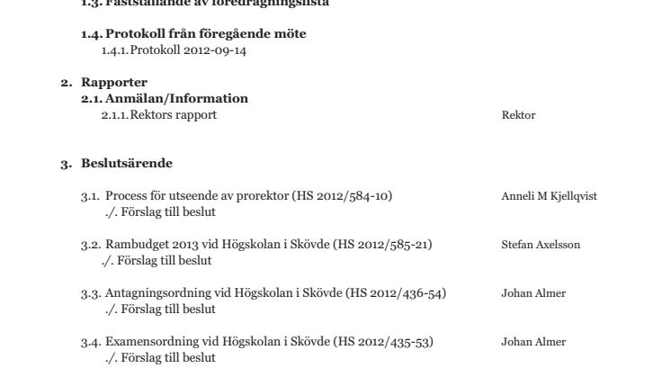 Föredragningslista, styrelsemöte 121214