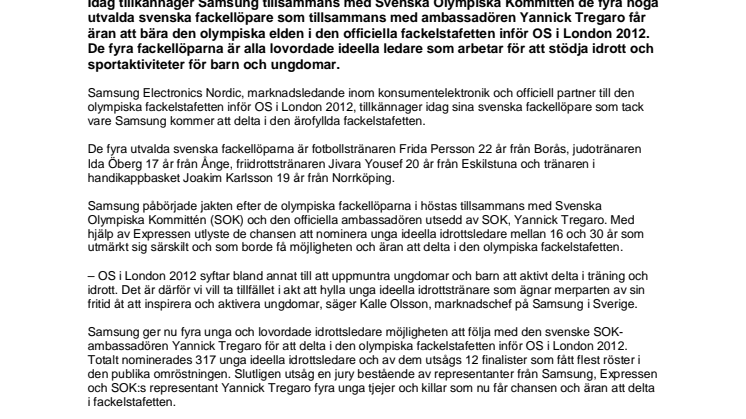 Fyra fackellöpare utvalda att bära den olympiska elden inför OS i London 2012