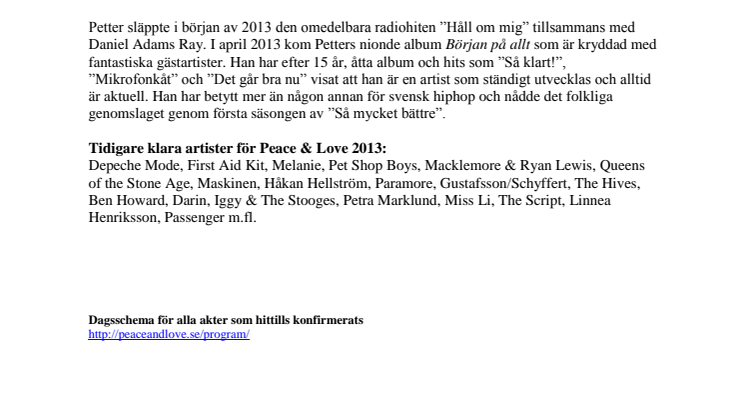 Petter klar för Peace & Love - uppträder med hemliga gäster 