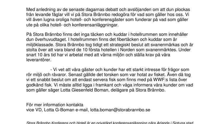 DUNDEBATTEN PÅGÅR - VAD GÄLLER PÅ STORA BRÄNNBO KONFERENS OCH HOTELL