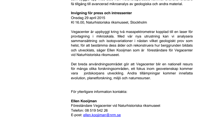Invigning: Vegacenter 29 april 2015 Naturhistoriska riksmuseet