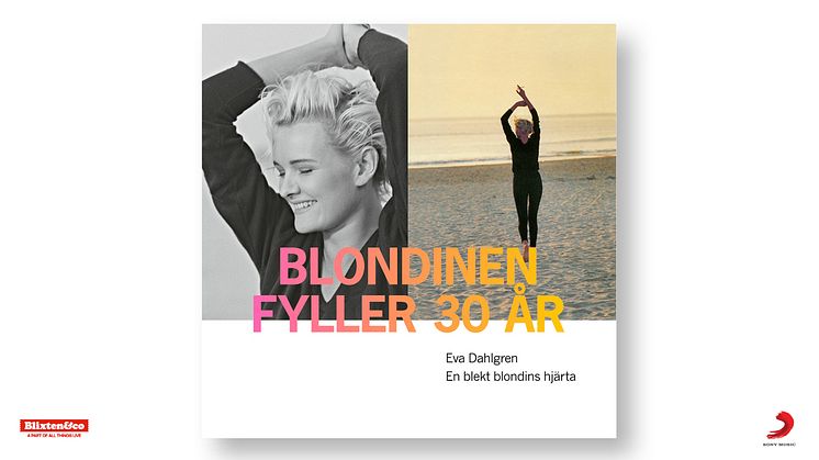 Eva Dahlgren – En blekt blondins hjärta