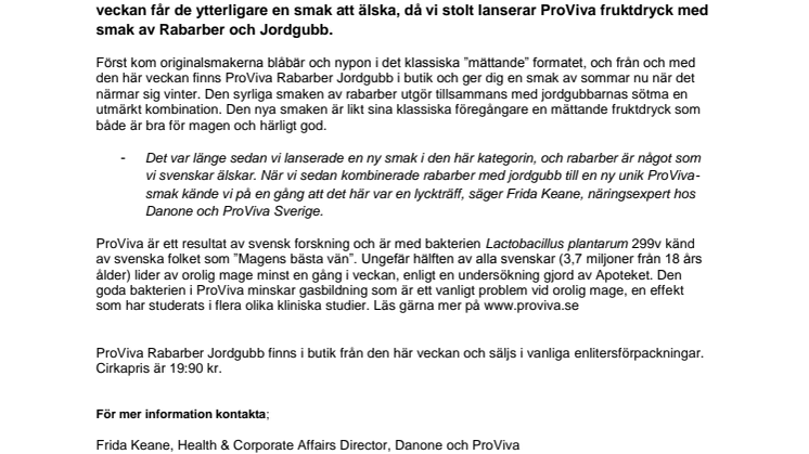 Nu är nya ProViva Rabarber Jordgubb här - en härlig smak som svenska magar kommer att älska