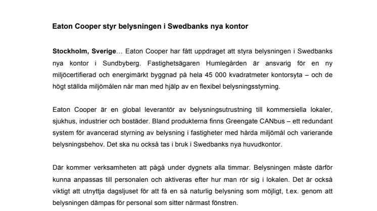 Eaton Cooper styr belysningen i Swedbanks nya kontor
