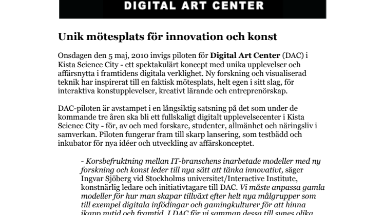 DAC - unik mötesplats för innovation och konst 