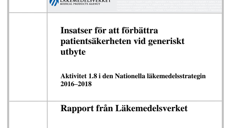 Insatser ökar patientsäkerheten vid utbyte av läkemedel