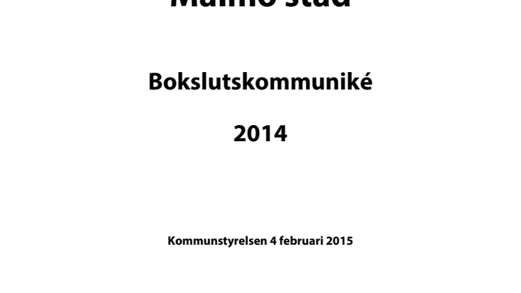 Malmö stad redovisar ett negativt ekonomiskt resultat för 2014