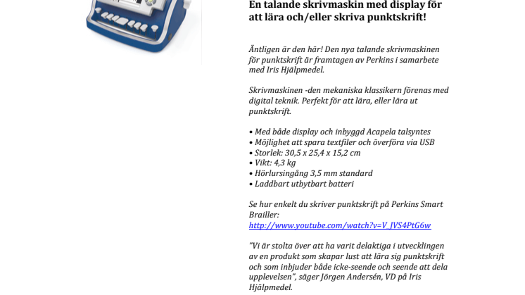 Iris Hjälpmedel presenterar: Världsnyhet för punktskriften, Perkins Smart Brailler!